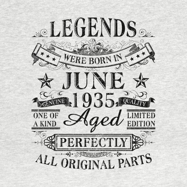 Legends Were Born In June 1935 85th Birthday Gift by denvau123